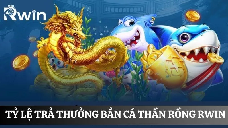 Dragon God Fishing payout rate table