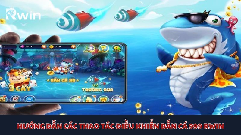 How to control fish shooting 999 Rwin