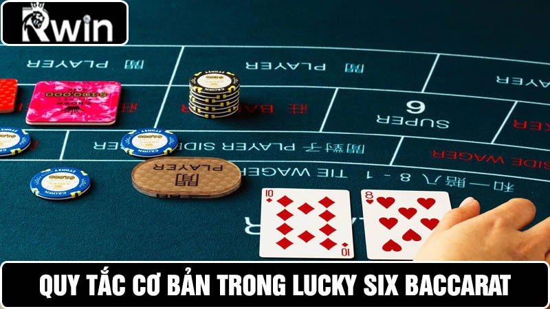 Learn the Lucky Six Baccarat rules at Rwin